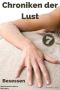 [Chroniken der Lust 07] • Besessen